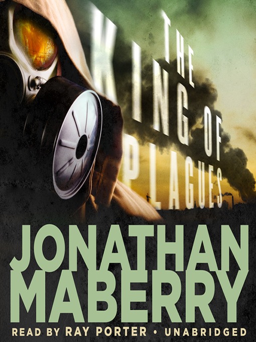 Title details for The King of Plagues by Jonathan Maberry - Available
